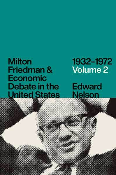 friedman-debat-economique-americain-edward-nelson.jpg