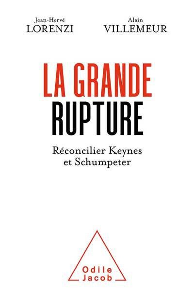 Keynes Schumpeter Rupture